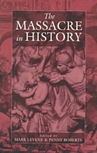 The Massacre in History (Paperback)