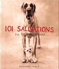 101 Salivations (Hardcover, 1st)