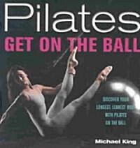 [중고] Pilates-Get on the Ball (Paperback)