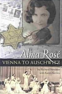 Alma Rosae: Vienna to Auschwitz (Paperback)