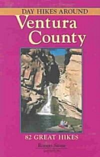 Day Hikes Around Ventura County (Paperback, 2nd)