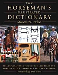 The Horsemans Illustrated Dictionary (Paperback)