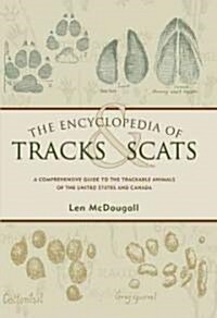 The Encyclopedia of Tracks & Scats (Paperback)
