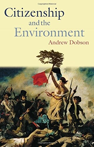 Citizenship and the Environment (Paperback)