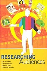 Researching Audiences (Paperback)