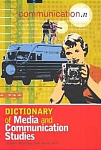 Dictionary of Media and Communication Studies (Paperback, 6)