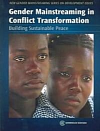 [중고] Gender Mainstreaming in Conflict Transformation: Building Sustainable Peace (Paperback)