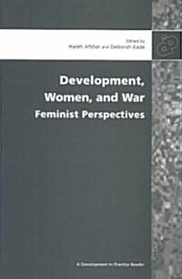 Development, Women and War (Paperback)