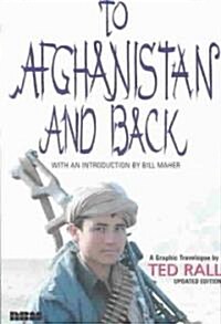 To Afghanistan and Back (Paperback, Updated)