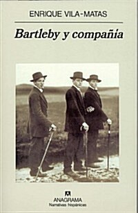Bartleby Y Compania (Paperback, POC)