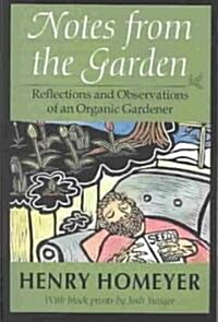 Notes from the Garden (Paperback)