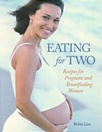 Eating for Two (Paperback)