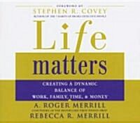 Life Matters (Audio CD, Abridged)