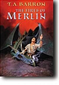 The Fires of Merlin (Hardcover)