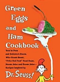 Green Eggs and Ham Cookbook (Spiral)