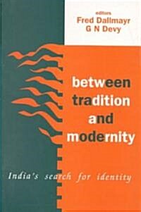 Between Tradition and Modernity (Hardcover)