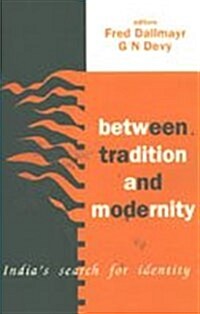 Between Tradition and Modernity (Paperback)