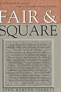 Fair & Square (Hardcover, Signed)