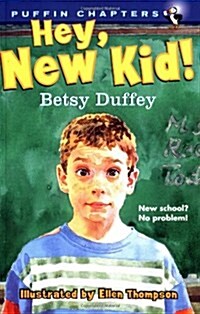 Hey, New Kid! (Paperback, Reprint)
