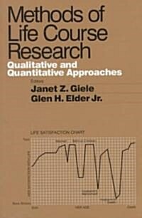 Methods of Life Course Research: Qualitative and Quantitative Approaches (Paperback)