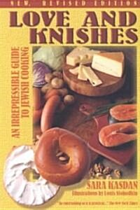 Love and Knishes (Paperback, Revised)