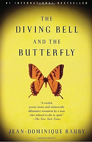 The Diving Bell and the Butterfly: A Memoir of Life in Death (Paperback)