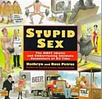 [중고] Stupid Sex (Paperback)