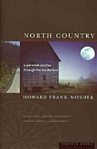 North Country: A Personal Journey (Paperback)