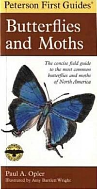 Peterson First Guide to Butterflies and Moths (Paperback, 2)