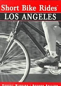 Short Bike Rides(r) Los Angeles (Paperback, 2)