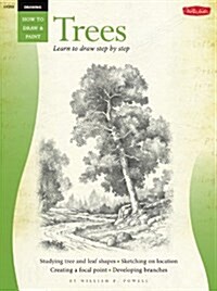 Drawing: Trees with William F. Powell: Learn to Paint Step by Step (Paperback)