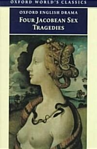 [중고] Four Jacobean Sex Tragedies (Paperback)