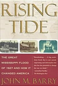 [중고] Rising Tide: The Great Mississippi Flood of 1927 and How It Changed America (Paperback)