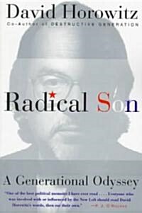 Radical Son: A Generational Oddysey (Paperback, Touchstone)