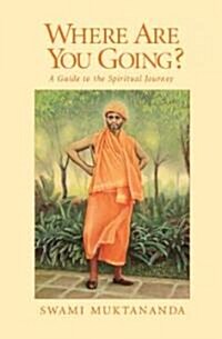 Where Are You Going? (Paperback)