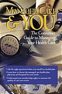 Managed Care & You (Paperback)