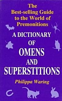 A Dictionary of Omens and Superstitions (Paperback, Main)