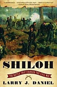 Shiloh: The Battle That Changed the Civil War (Paperback)