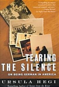 [중고] Tearing the Silence: On Being German in America (Paperback)