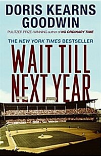 Wait Till Next Year: A Memoir (Paperback)