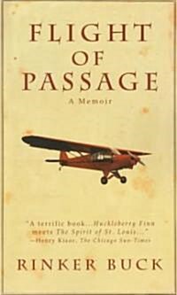 Flight of Passage: A True Story (Paperback)