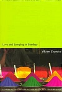 Love and Longing in Bombay: Stories (Paperback)