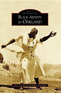 Black Artists in Oakland (Paperback)