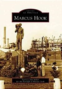 Marcus Hook (Paperback)