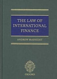The Law of International Finance (Hardcover)