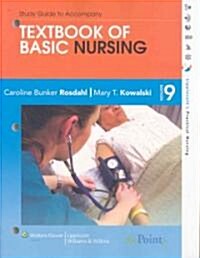 Textbook of Basic Nursing (Paperback, 9th, Study Guide)