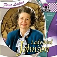 Lady Bird Johnson (Library Binding)