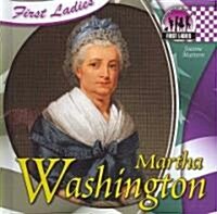 Martha Washington (Library Binding)