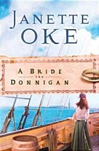 A Bride for Donnigan (Paperback, Reprint)