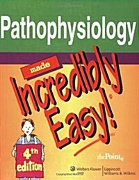 [중고] Pathophysiology Made Incredibly Easy! (Paperback, 4th)